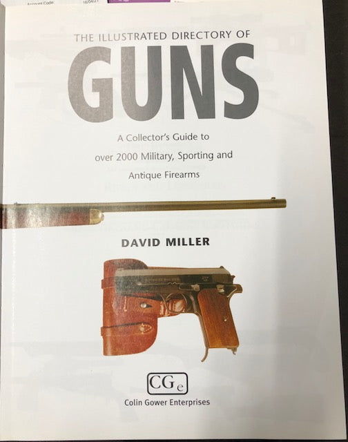 HARDCOVER BOOK "THE ILLUSTRATED DIRECTORY OF GUNS"